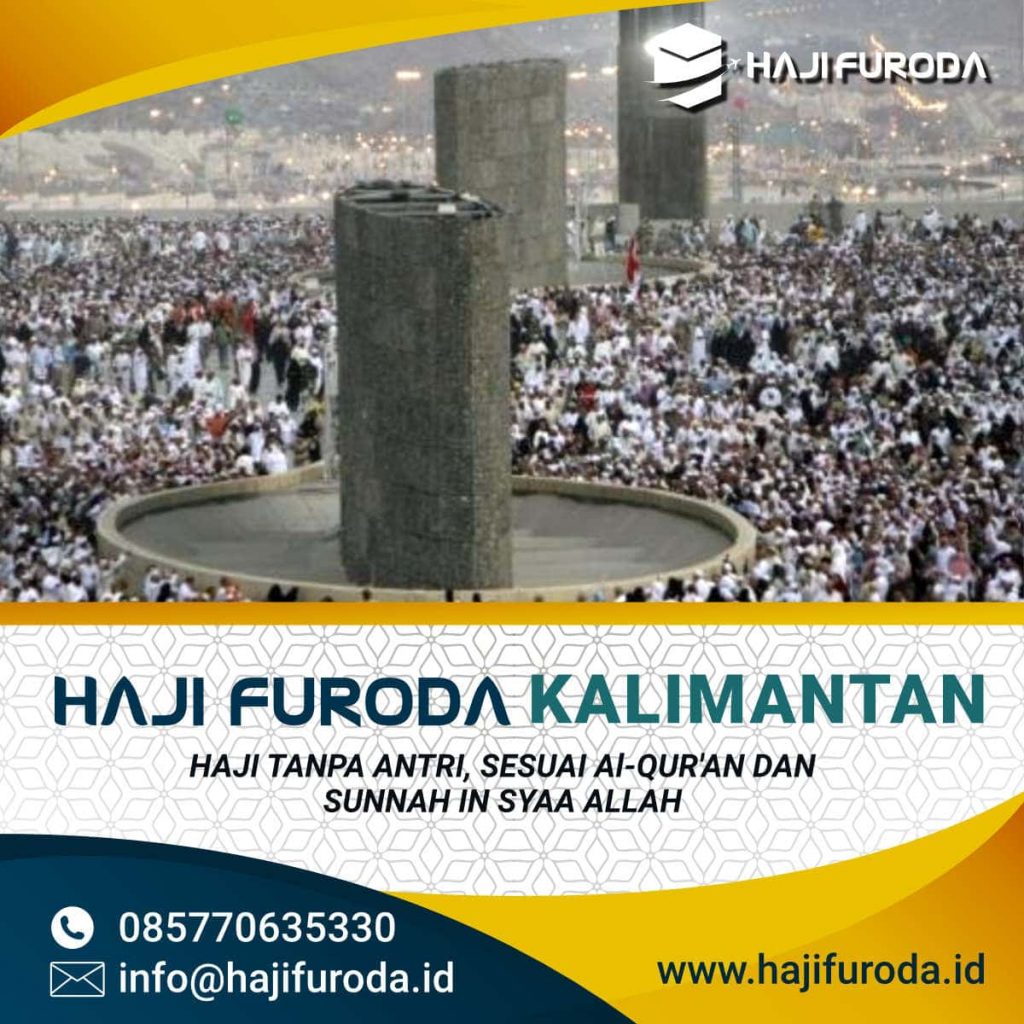 Haji Furoda Kalimantan